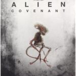 Alien: Covenant (Пришълецът: Завет) Blu-Ray Steelbook