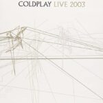 Coldplay - Live 2003 Audio CD + DVD