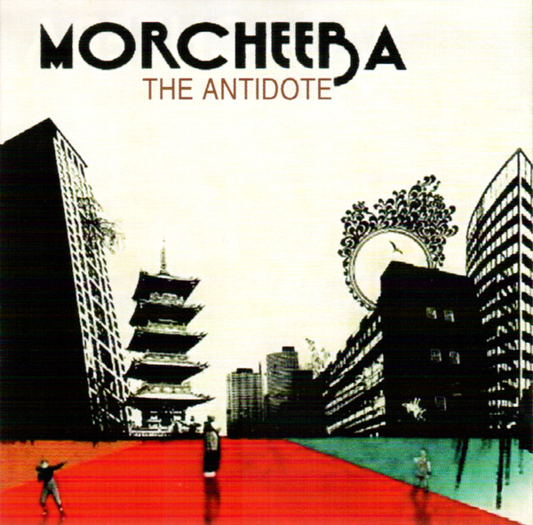 Morcheeba - The Antidote Audio CD