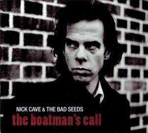 Nick Cave & The Bad Seeds – The Boatman’s Call Limited Edition Audio CD + DVD