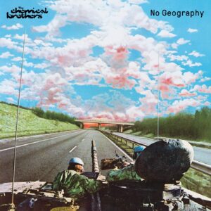 The Chemical Brothers – No Geography (Limited) Audio CD