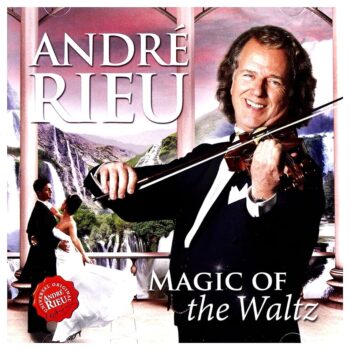 Andre Rieu - Magic Of The Waltz Audio CD