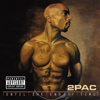 2Pac - Until the End of Time Аудио CD