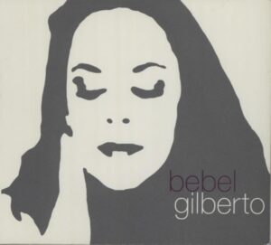 Bebel Gilberto – Tanto Tempo Аудио CD