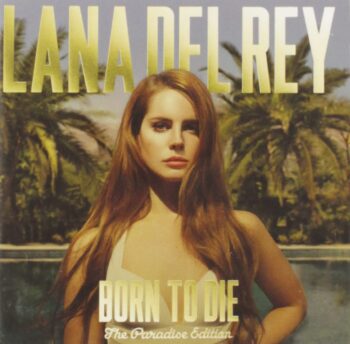 Lana Del Rey - Born to Die: The Paradise Edition Аудио CD