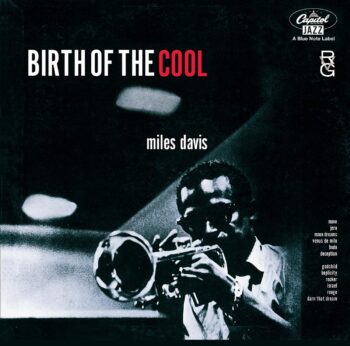Miles Davis - Birth of the Cool Аудио CD