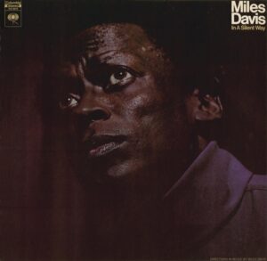 Miles Davis – In A Silent Way Аудио CD